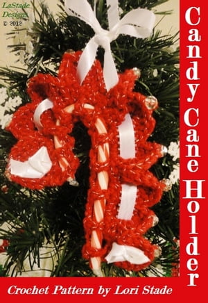 Candy Cane Holder Crochet Pattern