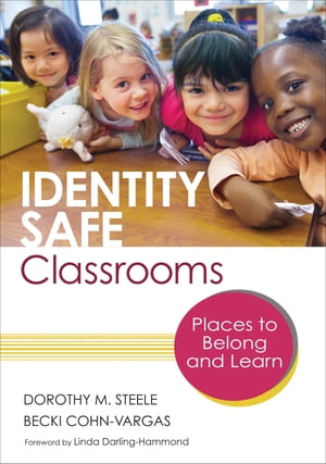 Identity Safe Classrooms, Grades K-5