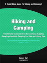 Hiking and Camping The Ultimate Outdoors Book For Camping Supplies, Camping Chec...