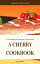 A Cherry Cookbook