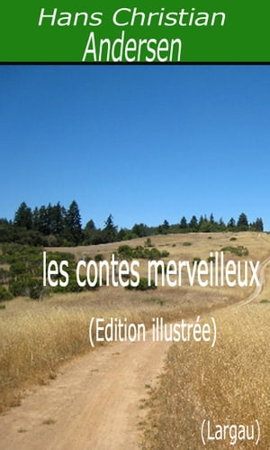 les contes merveilleux d'Andersen