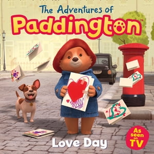 The Adventures of Paddington – Love Day