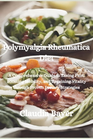 Polymyalgia Rheumatica Diet