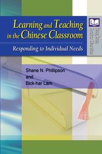 Learning and Teaching in the Chinese Classroom