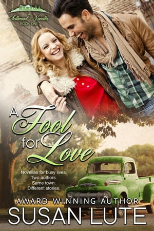 A Fool for Love A Sellwood Novella, #1Żҽҡ[ Susan Lute ]