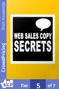 Web Sales Copy Secrets: How To Create A Website Sales Letter That Sells Like Crazy!