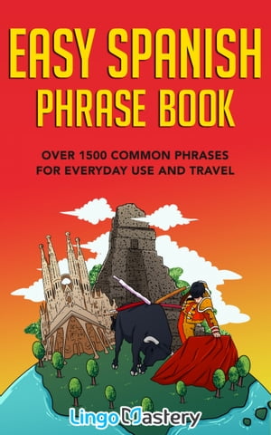 Easy Spanish Phrase Book