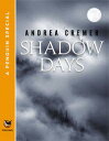 Shadow Days A Penguin Special from Philomel Books