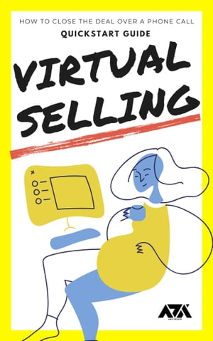 Virtual Selling QuickStart Guide