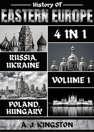 History Of Eastern Europe: 4 In 1