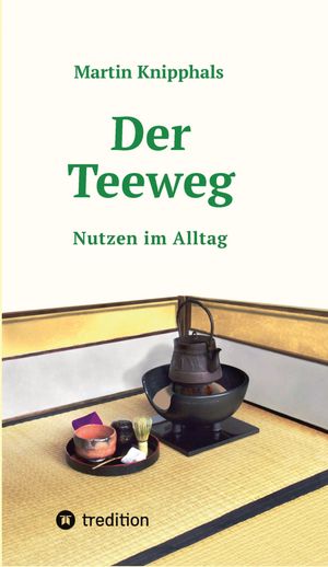 Der Teeweg