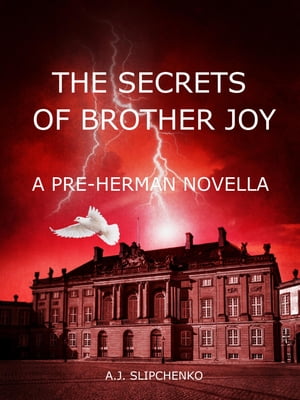 The Secrets of Brother Joy