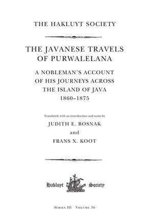 The Javanese Travels of Purwalelana