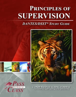 DSST Principles of Supervision DANTES Test Study Guide