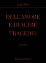 Dell'amore e di altre tragedie