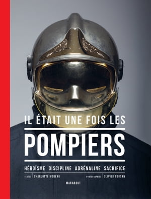 Il était une fois les pompiers