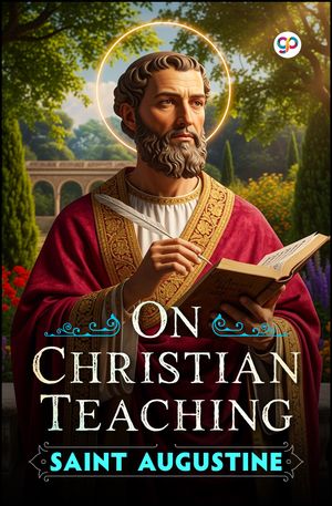ŷKoboŻҽҥȥ㤨On Christian TeachingŻҽҡ[ Saint Augustine ]פβǤʤ81ߤˤʤޤ