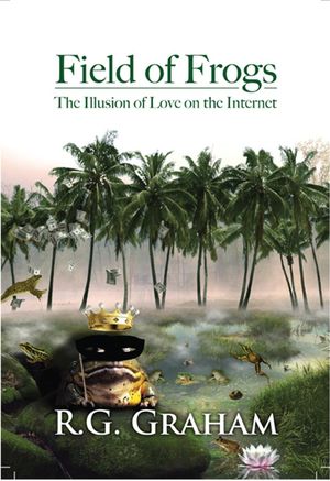 Field of Frogs【電子書籍】[ R.G. Graham ]
