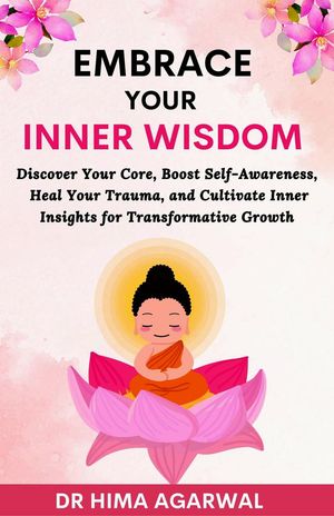 Embrace Your Inner Wisdom