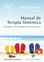 Manual de Terapia Sist?mica Principios y herramientas de intervenci?n