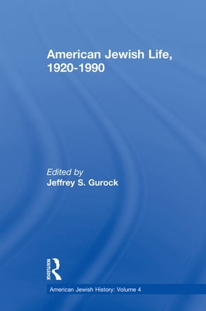 American Jewish Life, 1920-1990