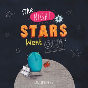 The Night the Stars Went Out