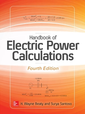 Handbook of Electric Power Calculations, Fourth Edition