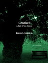 Crooked: A Tale of San Marco【電子書籍】[ 