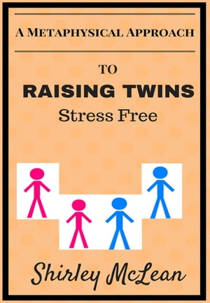 Raising Twins Stress Free