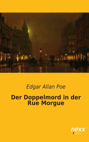 Der Doppelmord in der Rue Morgue