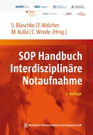 SOP Handbuch Interdisziplin?re Notaufnahme 2. Auflage