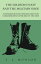 The Soldier's Foot and the Military Shoe - A Handbook for Officers and Non commissioned Officers of the Line