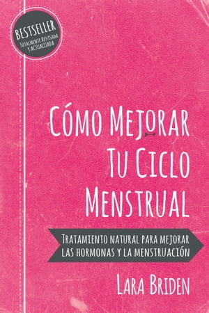 Cómo mejorar tu ciclo menstrual