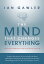 The Mind That Changes Everything 48 Creative Meditations That Will Enrich Your LifeŻҽҡ[ Ian Gawler ]