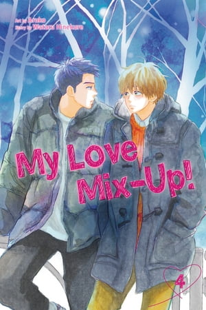 My Love Mix-Up , Vol. 4【電子書籍】 Wataru Hinekure