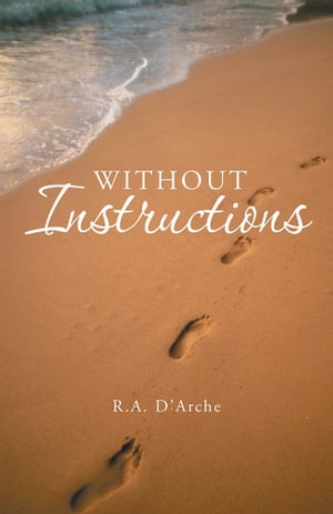 Without Instructions