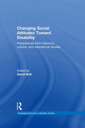 Changing Social Attitudes Toward Disability