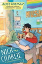 Nick and Charlie (A Heartstopper novella)【電子書籍】 Alice Oseman