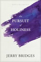 The Pursuit of Holiness