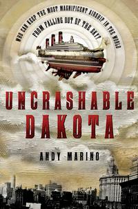 Uncrashable Dakota【電子書籍】[ Andy Marin