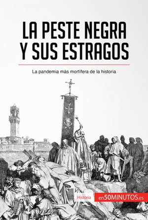 La peste negra y sus estragos