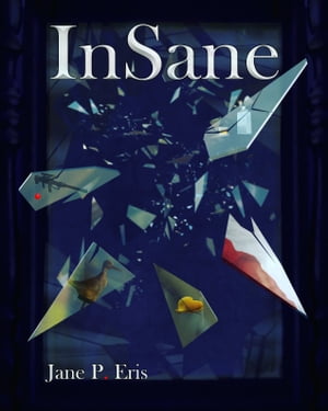 InSaneŻҽҡ[ Jane P. Eris ]