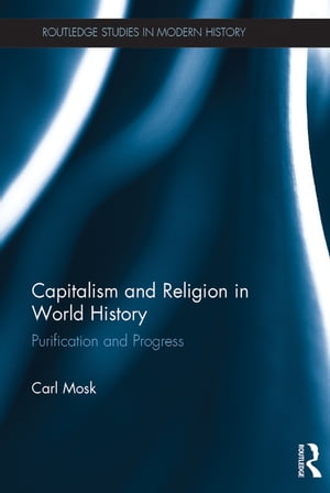 Capitalism and Religion in World History