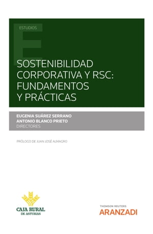 Sostenibilidad corporativa y RSC: Fundamentos y Prácticas