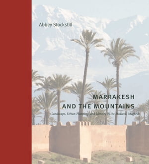 Marrakesh and the Mountains