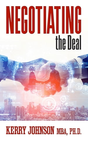 Negotiating the Deal