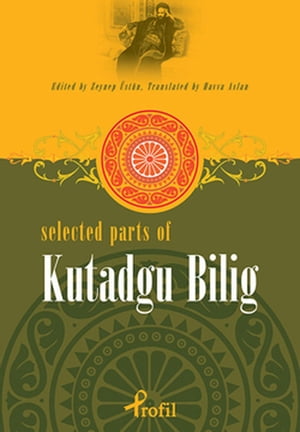 ŷKoboŻҽҥȥ㤨Selected Parts Of Kutadgu BiligŻҽҡ[ Profil Kitap ]פβǤʤ50ߤˤʤޤ