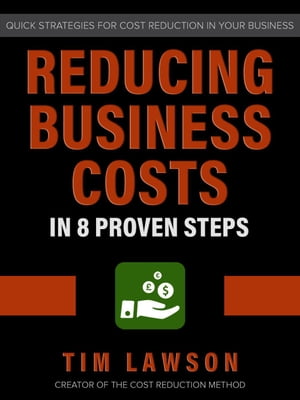 Reducing Business Costs in 8 Proven Steps
