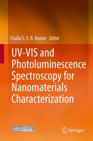 UV-VIS and Photoluminescence Spectroscopy for Nanomaterials Characterization