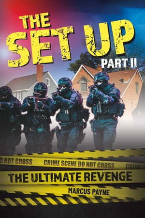 The Set Up Part II The Ultimate RevengeŻҽҡ[ Marcus Payne ]